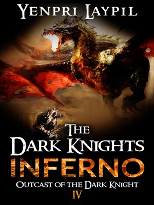 cover image of The Dark Knights Inferno